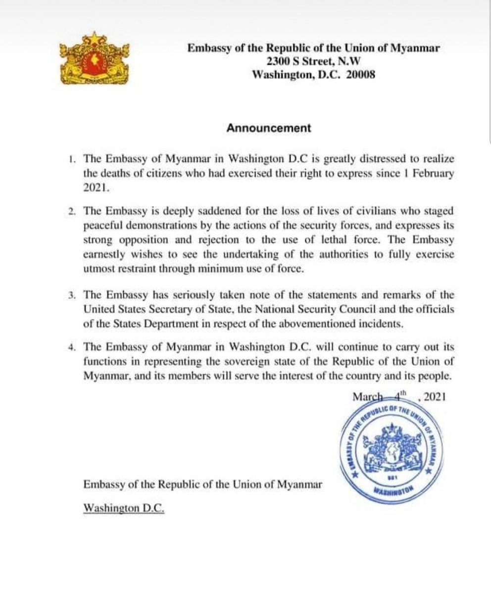 Myanmar embassy in US Washington DC expresses strong opposition and rejection to the use of lethal force by security forces against protesters in Myanmar. Expresses great distress & sadness for those who have been killed since Feb 1 coup